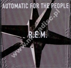 R.E.M. - Automatic For The People - EU Edition - POSŁUCHAJ