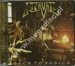 ANVIL - Back To Basics - GER Massacre Edition - POSŁUCHAJ - OSTATNIA SZTUKA