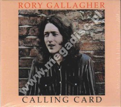 RORY GALLAGHER - Calling Card (Original Cover) - EU Remastered Digipack Edition - POSŁUCHAJ