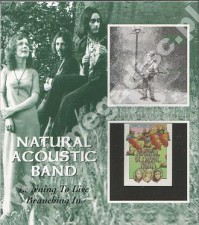 NATURAL ACOUSTIC BAND - Learning To Live / Branching In - UK BGO Remastered Edition