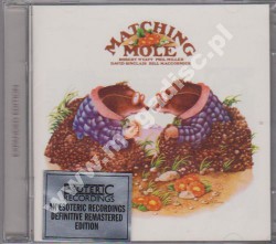 MATCHING MOLE - Matching Mole (2CD) - UK Esoteric Expanded Edition - POSŁUCHAJ