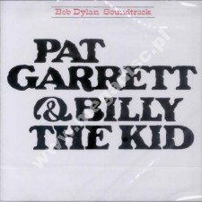 BOB DYLAN - Pat Garrett & Billy The Kid