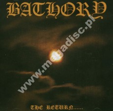 BATHORY - Return... Of The Darkness And Evil - UK Remastered Edition