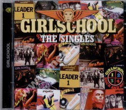 GIRLSCHOOL - Singles - 1978-1988 (2CD) - UK Lemon Remastered Edition