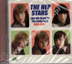 HEP STARS - Like We Used To - Anthology 1965-1967 - UK RPM Edition