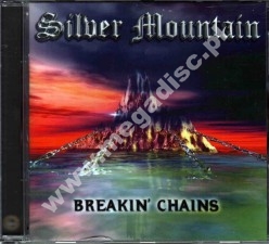 SILVER MOUNTAIN - Breakin' Chains +5 - UK Hear No Evil Expanded