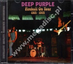 DEEP PURPLE - Fireball On Tour 1971-1972 - SPA Top Gear Limited Edition - POSŁUCHAJ - VERY RARE
