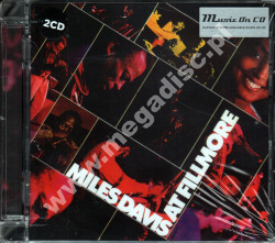MILES DAVIS - At Fillmore: Live At The Fillmore East (2CD) - EU Music On CD Edition - POSŁUCHAJ