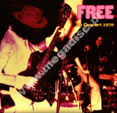 FREE - In Concert 1970 - Rare And Unreleased Live Tracks (2LP) - FRA Verne Press - VERY RARE