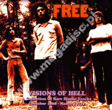FREE - Visions Of Hell - A Collection Of Rare Studio Tracks (October 1968 - March 1972) (2LP) - FRA Verne Limited Press - VERY RARE