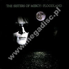 SISTERS OF MERCY - Floodland - EU Press - POSŁUCHAJ