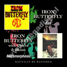 IRON BUTTERFLY - Ball / Metamorphosis - UK BGO Remastered Edition - POSŁUCHAJ