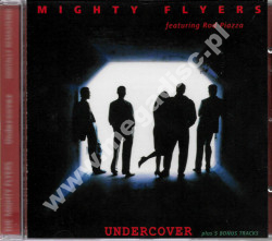 MIGHTY FLYERS featuring ROD PIAZZA - Undercover +5 - EU Expanded Edition - VERY RARE