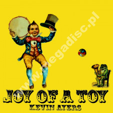 KEVIN AYERS - Joy Of A Toy - UK Esoteric Remastered Press - POSŁUCHAJ