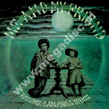 PATRICK CAMPBELL-LYONS - Me And My Friend +2 - UK Esoteric Remastered Expanded Edition - POSŁUCHAJ
