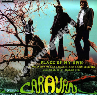 CARAVAN - Place Of My Own - A Collection Of Rare Tracks And Radio Sessions (December 1968 - March 1971) (2LP) - FRA Verne - VERY RARE