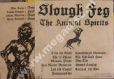 SLOUGH FEG - Animal Spirits + PODPISY!!! - ITA Cruz Del Sur 1st Press - POSŁUCHAJ - OSTATNIA SZTUKA