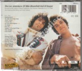 MIKE BLOOMFIELD AND AL KOOPER - Live Adventures Of Mike Bloomfield And Al Kooper (2CD) - Remastered Edition - POSŁUCHAJ
