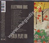 FLEETWOOD MAC - Then Play On - UK Remastered Expanded Edition - POSŁUCHAJ