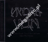 HYDRA VEIN - Rather Death Than False Of Faith / After The Dream - UK Edition - POSŁUCHAJ