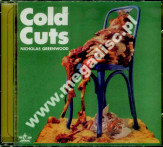 NICHOLAS GREENWOOD - Cold Cuts - SWE Flawed Gems Edition - POSŁUCHAJ - VERY RARE