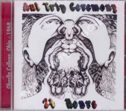 ANT TRIP CEREMONY - 24 Hours - US Cicadelic Press - OSTATNIA SZTUKA!