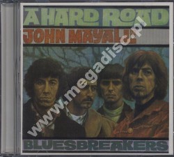 JOHN MAYALL AND THE BLUESBREAKERS - A Hard Road +14 - EU Expanded Remastered Edition