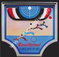 CRUCIFERIUS! - A Nice Way Of Life - GER Remastered Edition - POSŁUCHAJ - VERY RARE