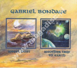 GABRIEL BONDAGE - Angel Dust / Another Trip To Earth - US Digipack Edition  - VERY RARE