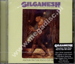 GILGAMESH - Another Fine Tune You've Got Me Into - UK Esoteric Edition - POSŁUCHAJ