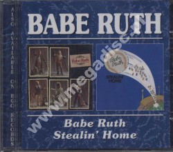 BABE RUTH - Babe Ruth III / Stealin' Home - UK BGO