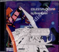 BRAINTICKET - Celestial Ocean - UK Esoteric Reactive Remastered Edition - POSŁUCHAJ