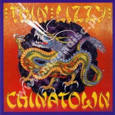 THIN LIZZY - Chinatown - EU Edition