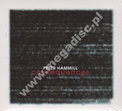 PETER HAMMILL - Consequences - UK Digipack Edition
