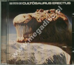 BLUE OYSTER CULT - Cultosaurus Erectus