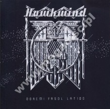 HAWKWIND - Doremi Fasol Latido - UK Expanded Edition