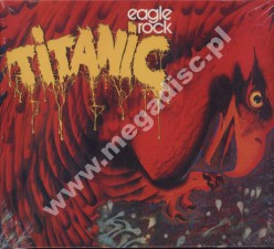 TITANIC - Eagle Rock +4 - GER Repertoire Digipack Edition