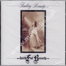 FAITHFUL BREATH - Fading Beauty - US Edition - POSŁUCHAJ - VERY RARE