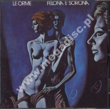 LE ORME - Felona E Sorona - Italian Edition - POSŁUCHAJ