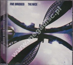 NICE - Five Bridges +3 - UK Expanded Edition - POSŁUCHAJ