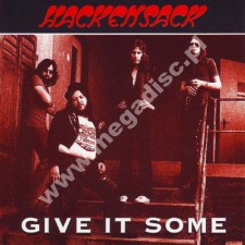 HACKENSACK - Give It Some (Unreleased Tracks 1969-1972) - US Digipack - POSŁUCHAJ - VERY RARE