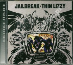 THIN LIZZY - Jailbreak - EU Remastered Edition - POSŁUCHAJ