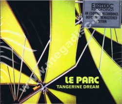 TANGERINE DREAM - Le Parc - UK Esoteric Remastered