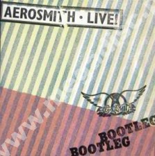 AEROSMITH - Live! Bootleg