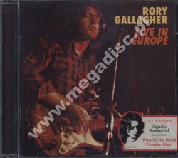 RORY GALLAGHER - Live! In Europe - Remastered Edition