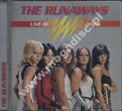 RUNAWAYS - Live In Japan - UK Cherry Red Edition - POSŁUCHAJ