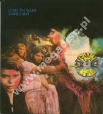 CANNED HEAT - Living The Blues (2CD) - UK BGO Edition - POSŁUCHAJ