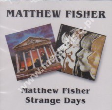 MATTHEW FISHER - Matthew Fisher / Strange Days (1979-81) - UK BGO - POSŁUCHAJ
