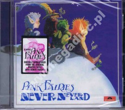 PINK FAIRIES - Neverneverland +4 - UK Remastered Expanded Edition - POSŁUCHAJ - OSTATNIA SZTUKA
