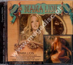 MAMA LION - Preserve Wildlife / Give It Everything I've Got - EU Digipack Edition - POSŁUCHAJ - VERY RARE